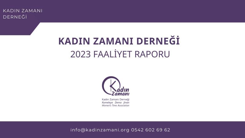 Kadın Zamanı Derneği Faaliyet Raporu 